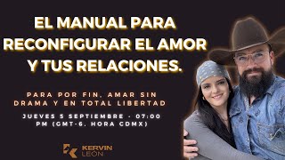 💙 EL MANUAL PARA RECONFIGURAR EL AMOR Y TUS RELACIONES [upl. by Zoubek]