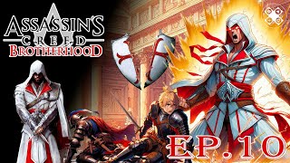 AC BROTHERHOOD  Ep10 Limpieza templaria acelerada [upl. by Hasen]