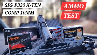 SIG P320 XTEN COMP 10MM AMMO TEST [upl. by Staten524]