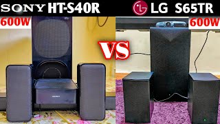 Sony HTS40R vs LG S65TR Soundbar Sound Test [upl. by Ade546]