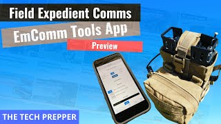 Field Expedient Digital Comms  EmComm Tools App [upl. by Ennaira31]