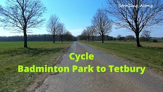 Cycle Badminton Park to Tetbury via Alderton amp Sherston [upl. by Lemire598]