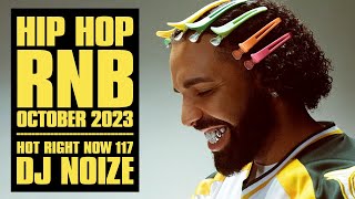 🔥 Hot Right Now 117  Urban Club Mix October 2023  New Hip Hop RampB Rap Dancehall Songs DJ Noize [upl. by Airemaj]