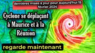 Le cyclone Djoungou se déplace à Maurice et à la réunion aujourdhui 15 février🌀 [upl. by Huttan784]