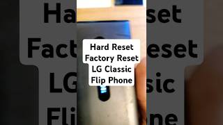 Factory Reset Hard Reset LG Classic Flip Phone  Reset LG Phone  LG125DL [upl. by Elyr]