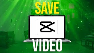 How To Save Video In Capcut PC Easy [upl. by Euhc]