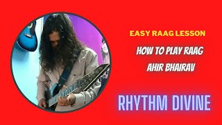 Raag Ahir Bhairav Guitar Lesson  Easy Guitar Lesson In Hindi  Bollywood Mashup Ahir Bhairav [upl. by Norene]