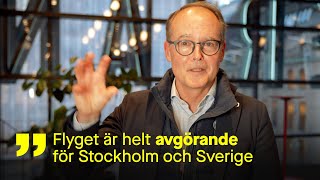 Vilken roll spelar flyget för Stockholm och Sverige [upl. by Mab]