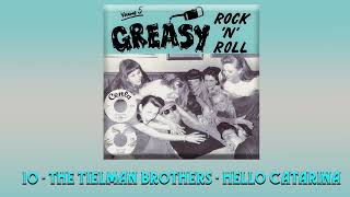 10 THE TIELMAN BROTHERS HELLO CATARINA [upl. by Adnov]