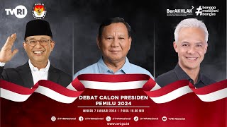 Siaran Nasional  Debat Ketiga Calon Presiden PEMILU 2024  7 Januari 2024 [upl. by Zetrac]