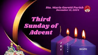 December 15 2024  Third Sunday of Advent [upl. by Oehsen]