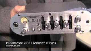 Musikmesse 2011 Ashdown MI Bass Overview for Gear4musiccom [upl. by Akinehc864]