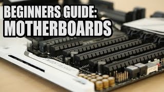 Beginners Guide to Motherboards [upl. by Enytsirhc81]