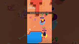 🗣Pov Mom say last game 💀 supercell brawlstars shorts viralvideo [upl. by Asihtal748]