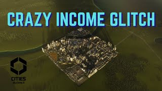 Densest City in Cities Skylines II Ep11 CRAZY INCOME GLITCH [upl. by Ailat]