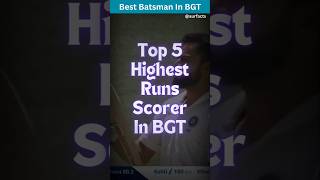 Top 5 Runs Scorer In BGT  Virat Kohli Runs In BGT  Most Runs In BGT  bgt cricket viratkohli [upl. by Griffy]