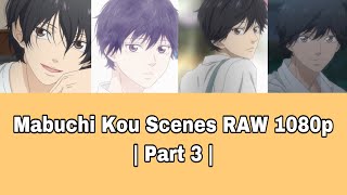 Mabuchi Kou Scenes RAW 1080p Part 3 [upl. by Kline]