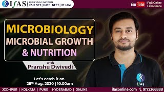 Microbiology Microbiology Growth amp Nutrition [upl. by Cordova]