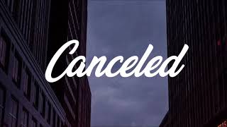 Larray  Canceled Lyrics [upl. by Crofton]