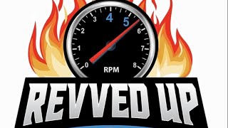 Revved UP LIVECAST [upl. by Catto244]