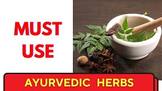 10 Ayurvedic Herbs You Need for Good Health Now [upl. by Kandace730]