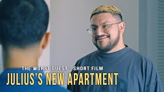 Juliuss New Apartment 2024  quotThe Worst Guestquot Short Film [upl. by Assinna]