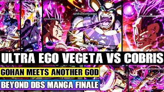 Beyond Dragon Ball Super Ultra Ego Vegetas Vs Cobris Finale Gohan Encounters Another Destroyer [upl. by Lamphere34]