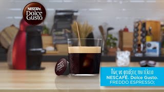 Πως να φτιάξεις Freddo Espresso και Freddo Cappuccino  NESCAFÉ Dolce Gusto Greece [upl. by Wycoff]