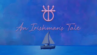 An Irishmans Tale  Official Music Video [upl. by Sagerman319]