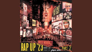 Rap Up 2023 Pt 2 [upl. by Trimmer]