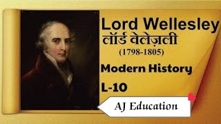 Lord Wellesley 17981805  Lec 10  Modern History Through Animation  AJ Education history [upl. by Cinamod]