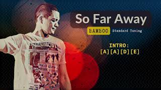 So Far Away  Bamboo  SD HD Chords and Lyrics [upl. by Colston]