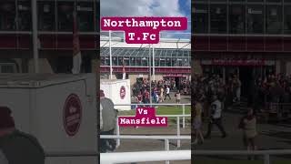 Northampton town Fc Vs Mansfield town Northampton leagueone mansfield northamptonshire [upl. by Treble]