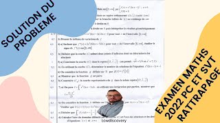 Correction examen national 2022 Maths Probleme Rattrapage  Etude de fonction  PC et SVT [upl. by Antebi]