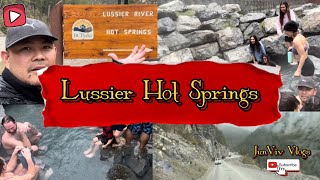 Lussier Hot Springs [upl. by Christiana]