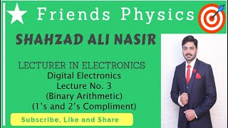 Digital Electronics Binary Arithmetic Lecture3 by Shahzad Ali Nasir EnglishUrduHindi [upl. by Aushoj]