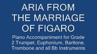 Aria from the Marriage of Figaro for Bb Trumpet Baritone Euphonium and Trombone [upl. by Frieda]