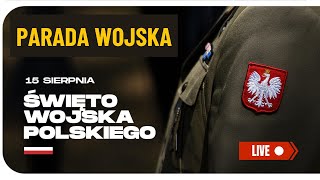 Święto Wojska Polskiego i Defilada Wojskowa 15 Sierpnia 2024 NaŻywo [upl. by Nnaitak73]