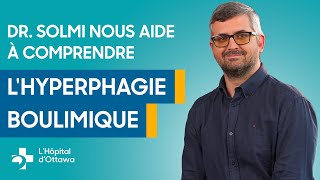 Lhyperphagie boulimique  Causes symptômes et traitements [upl. by Maurilla]