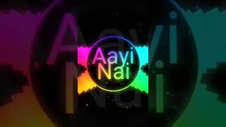 AAYI NAI DJ REMIX STEE2 [upl. by Eveiveneg492]