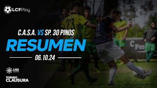 Resumen CASA vs Sp 30 Pinos  61024 [upl. by Venus]