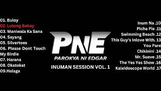 Get Ready To Rock Out With Parokya Ni Edgars Inuman Session Vol 1 [upl. by Zantos218]