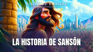 La historia de Sansón  Historia Bíblica [upl. by Airres]