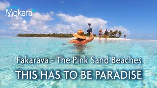 Fakarava s Pink Sand Beaches  The most beautiful place in the world [upl. by Aisat]