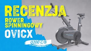 OVICX Q200B i Q200C  wygodne rowerki spinningowe [upl. by Gail]