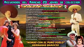 RECUERDOS DEL RANCHO MIX DE 20 JOYAS MUSICALES DE COLECCION HERMANAS PADILLA DUETO ORO Y PLATA [upl. by Geraint351]