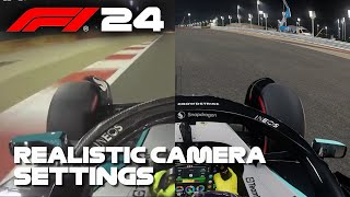 F1 2024 REALISTIC CAMERA SETTINGS [upl. by Naujak592]