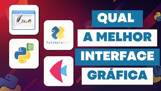 Qual a melhor biblioteca de interface gráfica do python Tkinter PysimpleGUI PyQT ou Flet [upl. by Anyalram139]