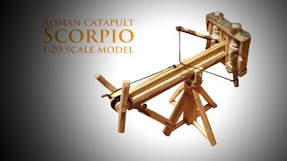 Scorpio Maqueta de catapulta romana [upl. by Wivinah]