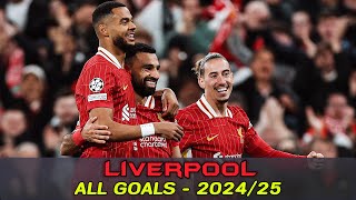 Liverpool  All Goals 202425 [upl. by Map]